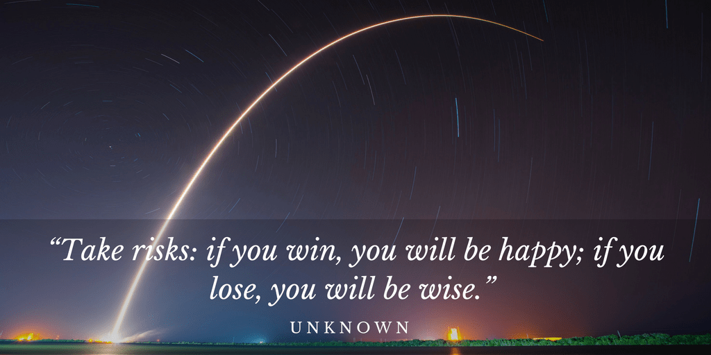 Life lessons on taking risks